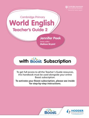 cover image of Cambridge Primary World English Teacher's Guide Stage 2 with Boost Subscription